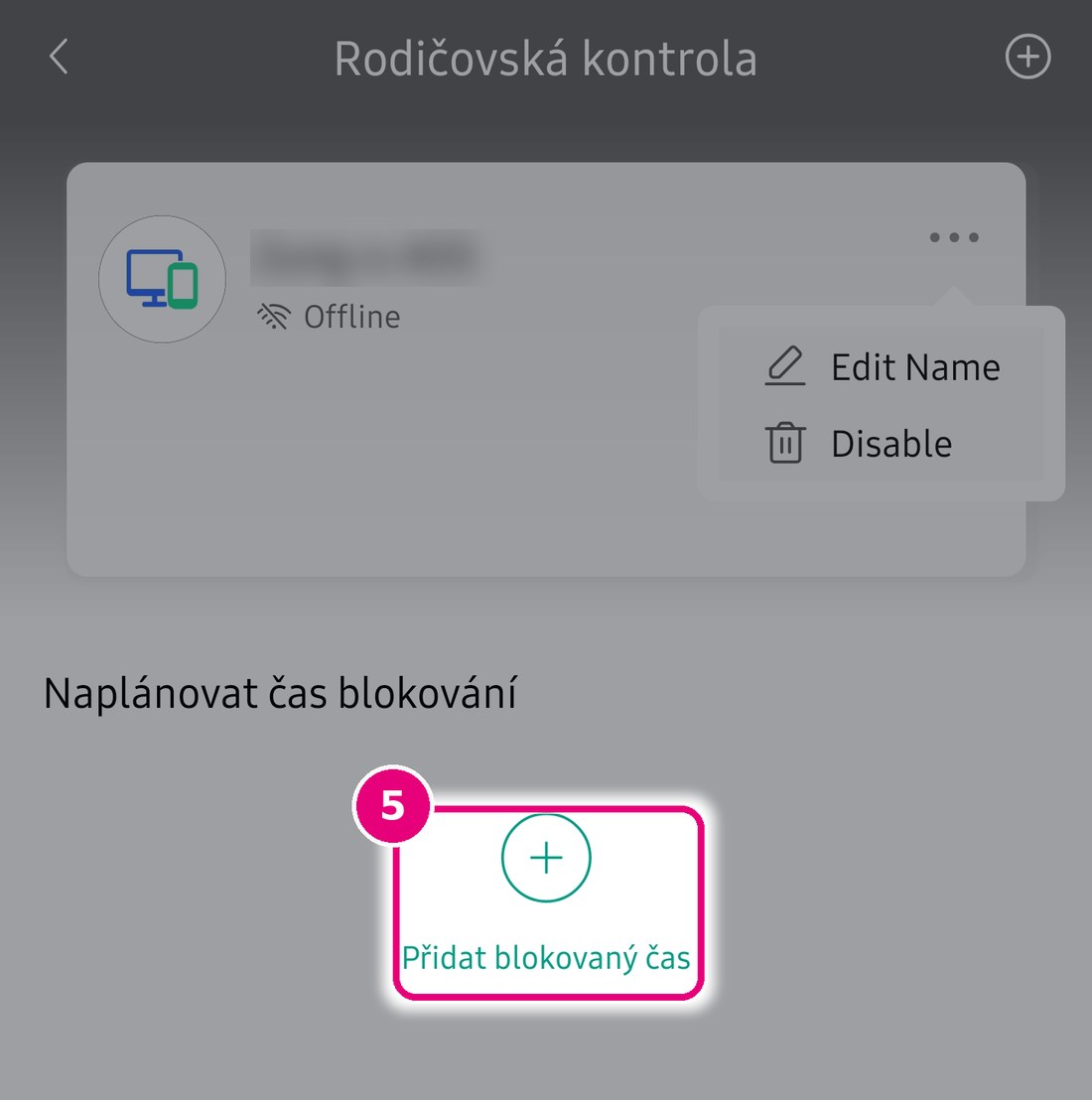 Obrazovka Rodičovská kontrola s tlačítkem Přidat blokovaný čas