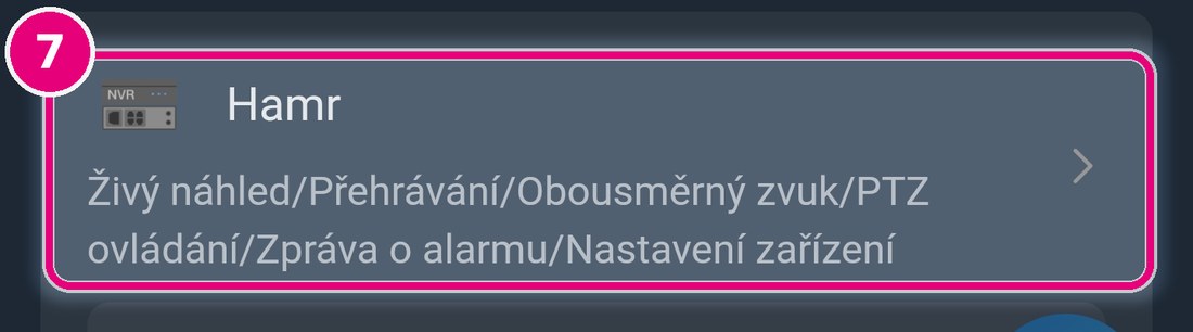 Sekce Vybraná zařízení se zvýrazněným řádkem rekordéru